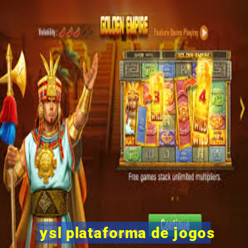 ysl plataforma de jogos